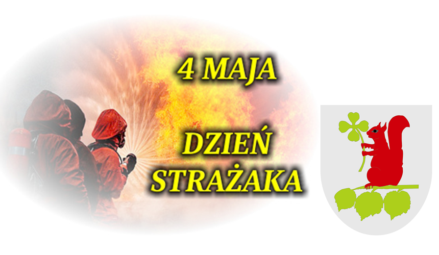 Ilustracja do informacji: 4 maja Dzień Strażaka