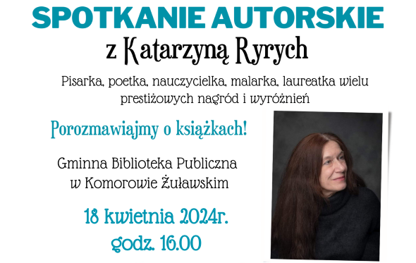 Ilustracja do informacji: Spotkanie autorskie z Katarzyną Ryrych - zaproszenie