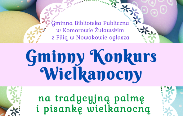 Ilustracja do informacji: Gminny Konkurs Wielkanocny 2025