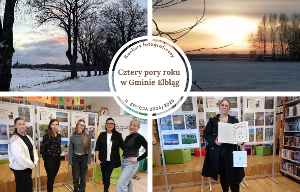 Ilustracja do informacji: Rozstrzygnięcie II edycji konkursu fotograficznego „Cztery pory roku w Gminie Elbląg”
